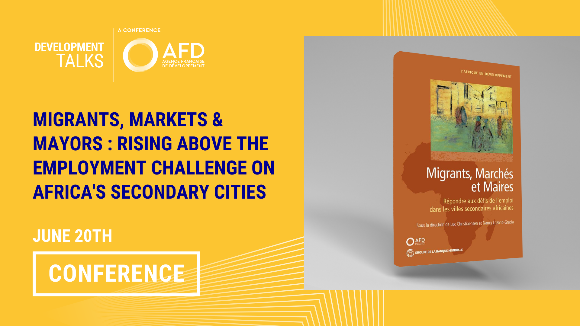 AFD & WBG Migrants, Markets & Mayors: Rising above Employment Challenge on Africa's